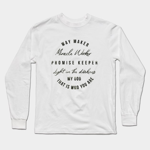 Way Maker , Promise Keeper Long Sleeve T-Shirt by KStore01